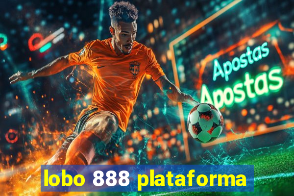 lobo 888 plataforma